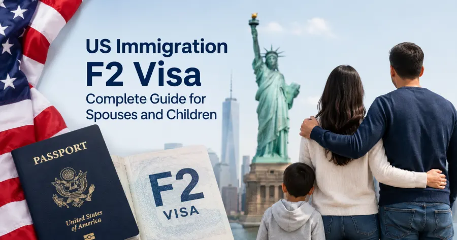 US Immigration F2 Visa