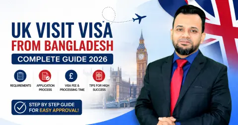 UK Visit Visa from Bangladesh 2026 Step-by-Step Guide 2026