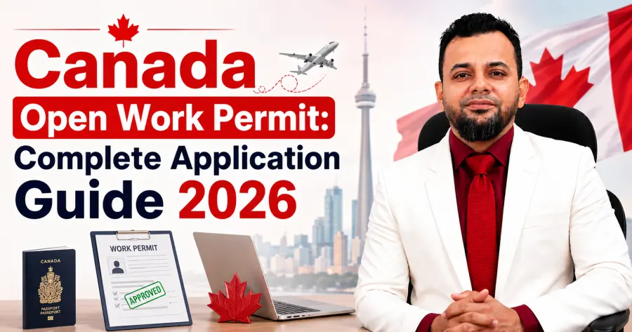 How to Get a Canada Open Work Permit in 2026
